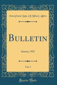 Bulletin, Vol. 1