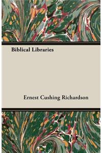 Biblical Libraries