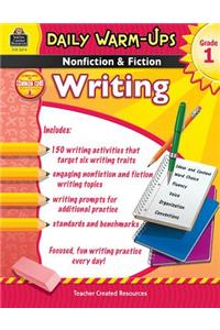 Daily Warm-Ups: Nonfiction & Fiction Writing Grd 1