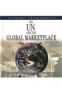 The UN and the Global Marketplace
