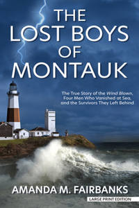 Lost Boys of Montauk