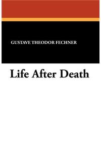 Life After Death