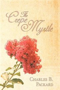 The Crepe Myrtle