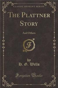 The Plattner Story