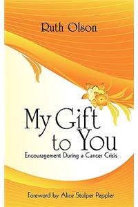 My Gift to You