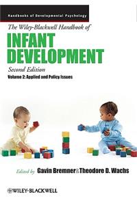 The Wiley-Blackwell Handbook of Infant Development, Volume 2