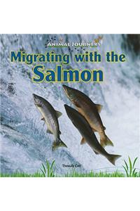 Migrating with the Salmon