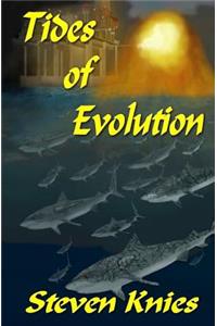 Tides of Evolution