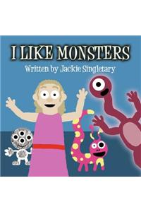 I Like Monsters