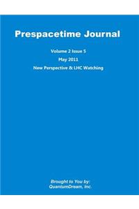 Prespacetime Journal Volume 2 Issue 5