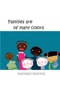 Families are of many colors