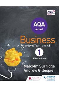 AQA Business for A Level 1 (Surridge & Gillespie)
