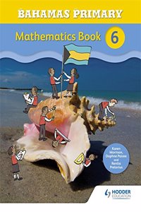 Bahamas Primary Mathematics Book 6
