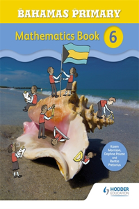 Bahamas Primary Mathematics Book 6