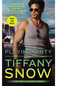 Playing Dirty