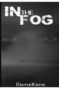 In The Fog