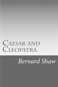 Caesar and Cleopatra