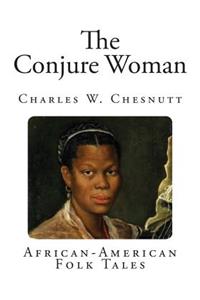 The Conjure Woman