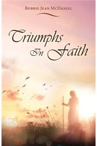 Triumphs In Faith