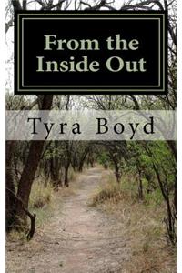 From the Inside Out