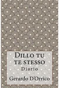 Dillo Tu Te Stesso