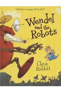 Wendel and the Robots