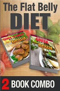 Greek Recipes for a Flat Belly and Quick 'n Cheap Recipes for a Flat Belly