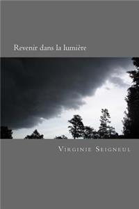 Revenir dans la lumiere