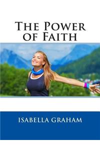 The Power of Faith