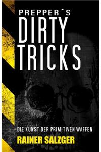 Preppers Dirty Tricks