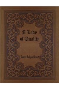 A Lady of Quality