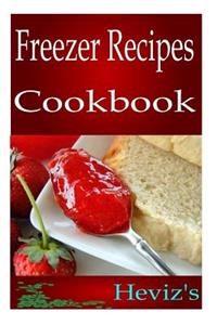 Freezer Recipes Cookbook