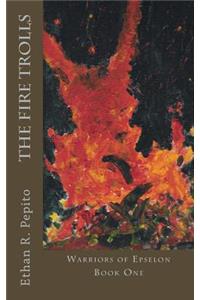 The Fire Trolls