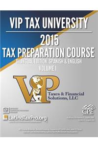 VIP Tax University 2015 Tax Preparation Course Bilingual Edition