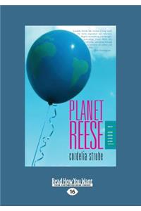 Planet Reese (Large Print 16pt)