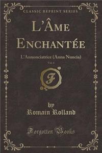 L'Âme Enchantée, Vol. 4