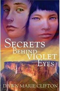Secrets Behind Violet Eyes