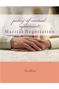 policy of mutual agreement