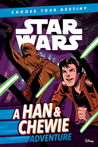 A Han & Chewie Adventure