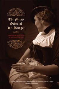 Merry Order of St. Bridget: Personal Recollections of the Use of the Rod