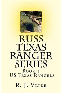 Russ Texas Ranger Series