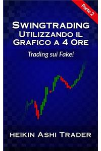 Swing Trading Con Il Grafico a 4 Ore 2