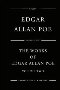 Works Of Edgar Allan Poe - Volume Two