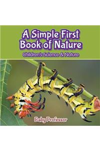 A Simple First Book of Nature - Children's Science & Nature