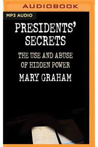 Presidents' Secrets