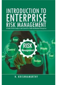 Introduction to Enterprise Risk Management