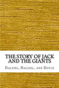 The Story of Jack and the Giants