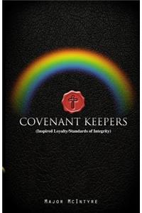 Covenant Keepers: Inspired Loyalty/Standards of Integrity