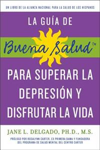 Para Superar la Depression y Disfrutar la Vida