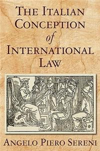 Italian Conception of International Law